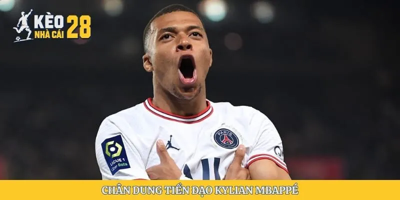 Chân dung tiền đạo Kylian Mbappé