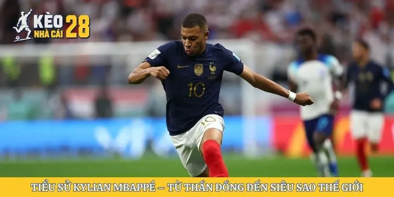 Tiểu Sử Kylian Mbappé – Từ Thần Đồng Đến Siêu Sao Thế Giới