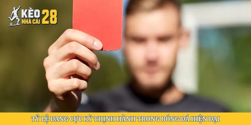 Tỷ lệ đang cực kỳ thịnh hành trong bóng đá hiện đại